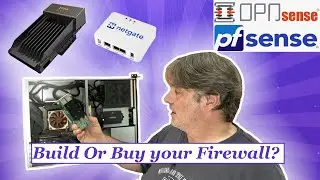 Build Or Buy your Firewall? Pfsense-OPNsense Router