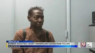 Barber Awaiting Heart Transplant Given Year To Live | June 19, 2024 | News 19 at 10 p.m.