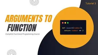 Passing Arguments to Function | Complete Functional Programming Course in Python | Tutorial 3