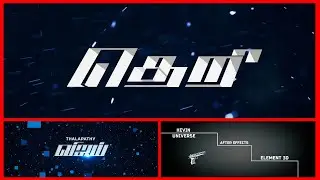 Theri Title Intro Animation Full Version | After Effects - E3D | KVN 3.0