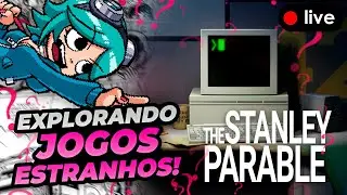 [AO VIVO] THE STANLEY PARABLE! JOGO ESTRANHO?! Descubra comigo 🤔 | Testando JOGOS ESTRANHOS #3