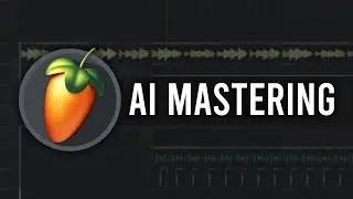 FL Studio's New AI Mastering Feature Explained