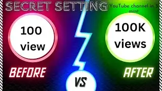 Secret setting of youtube channel || youtube channel setting || setting video