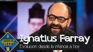 Ignatius Farray y sus fotos explican su evolución desde niño hasta ahora - El Hormiguero
