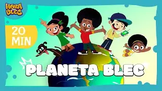 🌍 PLANETA BLEC - Álbum completo - 20m