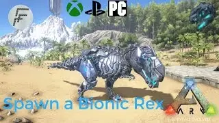 Ark: Survival Evolved How to spawn a Bionic rex