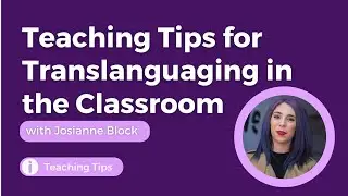 TESOL Pop S10E9 | Teaching Tips for Translanguaging in the Classroom with Josianne Block