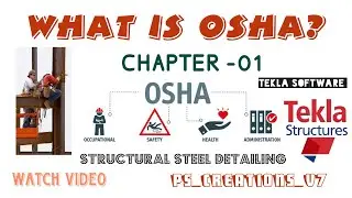 What is OSHA ? osha standards in steel detailing #osha #steel #steeldetailing #teklastructures