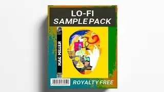 FREE LO-FI SAMPLE PACK - FACES || 𝗠𝗔𝗖 𝗠𝗜𝗟𝗟𝗘𝗥