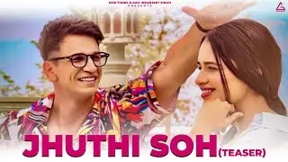 Jhuthi Soh (Teaser) Prince Narula | Yuvika Chaudhary | Asees kaur ft Inder Chahal | Savage Rechords