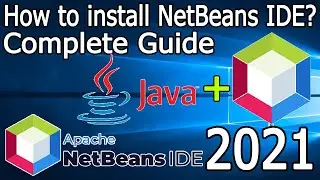 How to install NetBeans IDE (12.3) on Windows 10 (64 bit)[ 2021 Update ] Complete Installation guide