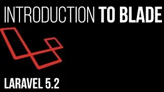 Introduction to Blade 01 - Using Masterpage(s)/Layouts in Laravel's Templating Engine 2016