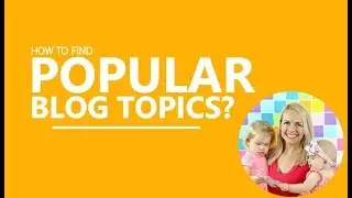 How to find trending topics to blog about