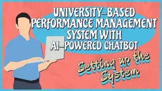 University-Based Performance Management System - SETTING UP THE SYSTEM