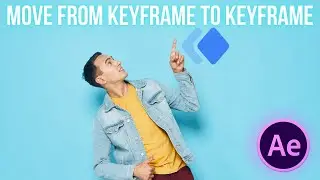 After Effects Move From Keyframe To Keyframe