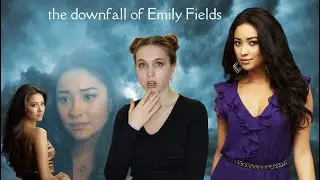 Who Knew Emily Fields Wasn't a Good Character?