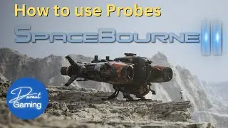 SpaceBourne 2 Tips | How to Use Probes | Guide | Durant Gaming