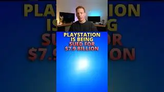 PlayStation Sued for $8 Billion - (PlayStation Store Lawsuit)