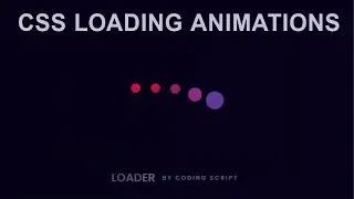 Creative CSS Loading Animations Effects  CSS Animation Tutorial for Beginners