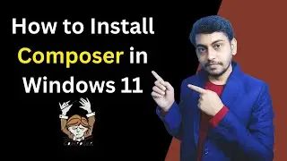 How to Install Composer in Windows 11