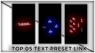 Top 05+🔥Alight Motion Text Animation Presets |AlightMotion Preset Download Free 10+ text presets|
