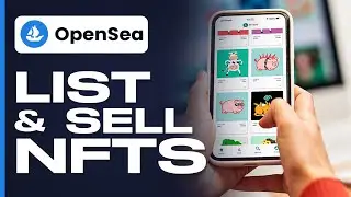 How To List Your NFTs To OpenSea For Selling | Quick and Easy!