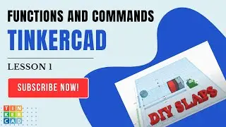 TinkerCAD - Lesson 1 - Understanding the Interface