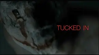 Tucked In: A Scary Short