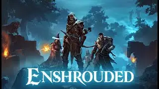 Enshrouded Trailer