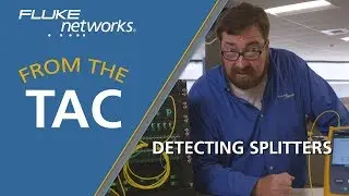 Detecting Splitters on Passive Optical Networks with the OptiFiber Pro HDR OTDR – by Fluke Networks