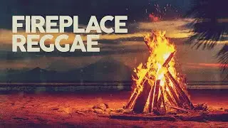 Fireplace Reggae ❤️‍🔥Cheminée Reggae❤️‍🔥 暖炉レゲエ