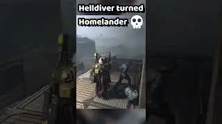 Helldiver Turns Homelander 💀