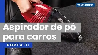 Conheça o Aspirador de Pó Portátil para Carros 60 W 12 V | Tramontina