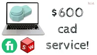 $600 Solidworks Service on fiverr!