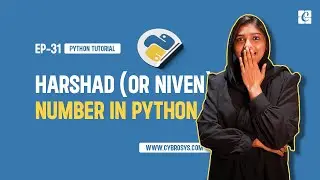 How to Check IF a Number is Harshad or Niven Number in Python |EP-31 Harshad/Niven Number in Python