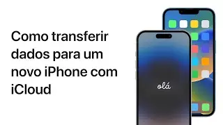 Como transferir dados para um novo iPhone | Suporte da Apple