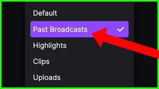 How to Find Past Streams on Twitch