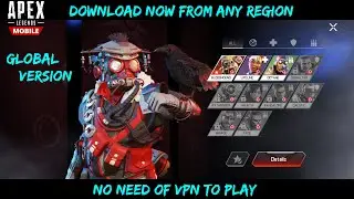 How to Download Apex Legends Mobile Global Now From any region from Playstore