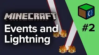 How to code Minecraft event handlers (playing with lightning!)