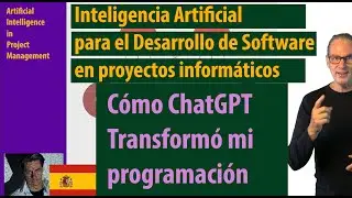 #1 IA en Gestión de Proyectos ● Cómo ChatGPT Transforma Mis Proyectos de Desarrollo ● openai #5