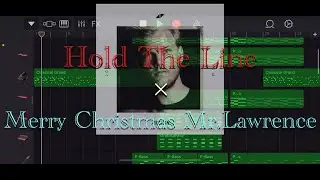 Hold The Line × Merry Christmas Mr. Lawrence (Remix)