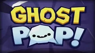 Ghost Pop! - PlaySide Walkthrough