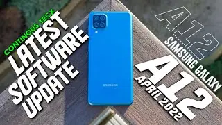 A12 Samsung Latest New Software Update 2022 🔥 