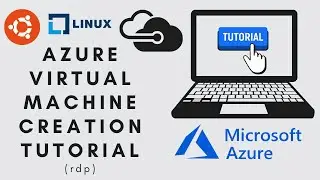 AZURE Virtual Machine Creation Tutorial | Create a Linux virtual machine in less than 10 mins