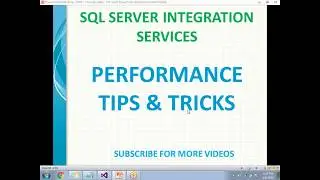 SSIS Performance Tuning Tips