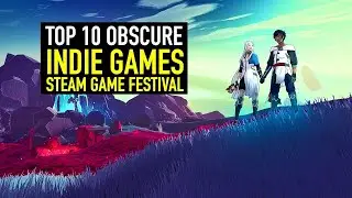 Steam Game Festival - TOP 10 BEST NEW OBSCURE Indie Games