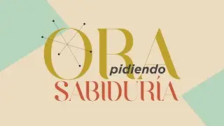 🔴 Oración de la mañana (Para obtener más sabiduría)🌎🌍🌏 - 14 Febrero 2023 - Andrés Corson