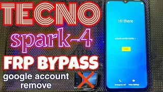 Tecno Spark 4 KC2 FRP Bypass Tecno Spark 4 lite  Google Account unlock Without PC