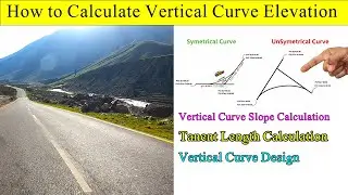 How to Calculate Vertical Curve Elevation| How to Solve Vertical Curve| Vertical Curve Solution