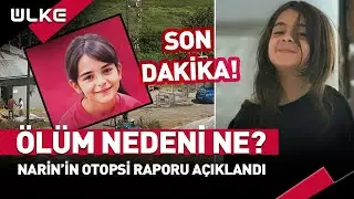 #SONDAKİKA Minik Narin'in Ön Otopsi Raporu Açıklandı!